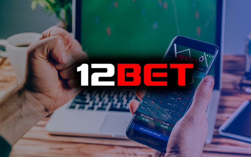 betting on 12Bet